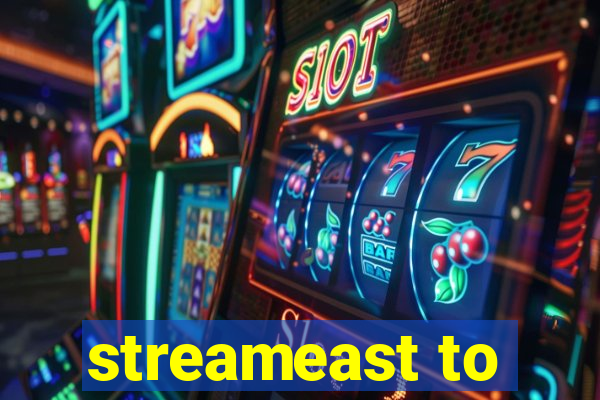 streameast to